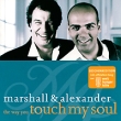 Marshall & Alexander The Way You Touch My Soul Томар) Исполнитель Marshall & Alexander инфо 10974y.