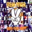 Freak Power Drive Thru Booty Формат: 2 Audio CD (Jewel Case) Дистрибьюторы: Island Records, Universal Music Лицензионные товары Характеристики аудионосителей 1994 г Альбом инфо 13433z.